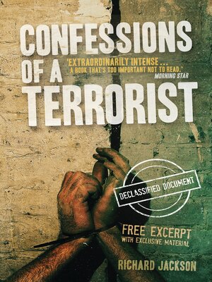 cover image of Confessions of a Terrorist (The Declassified Document)